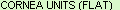 To Cornea Units (Flat)